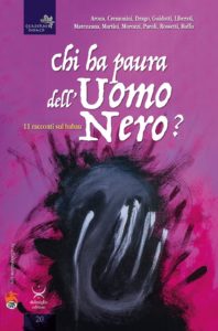 copertina antologia Chi ha paura dell'uomo nero Delmiglio Editore